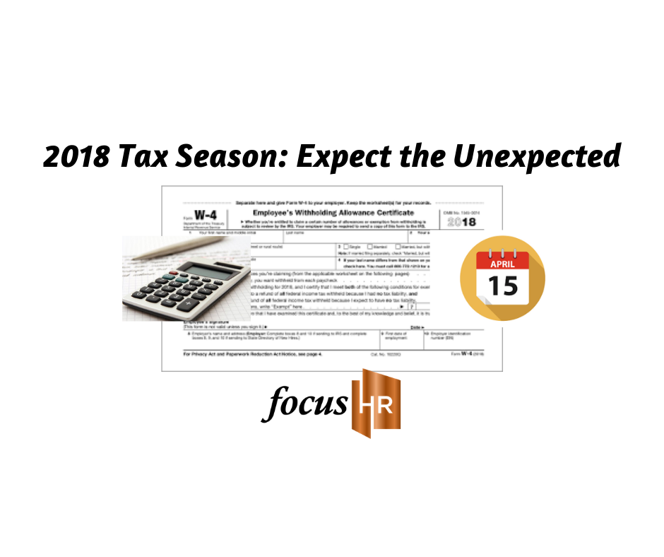 2018 Tax Season: Expect the Unexpected