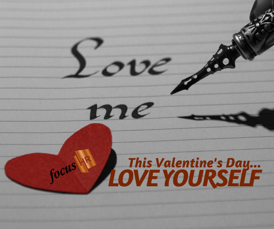 This Valentine’s Day, Love Yourself