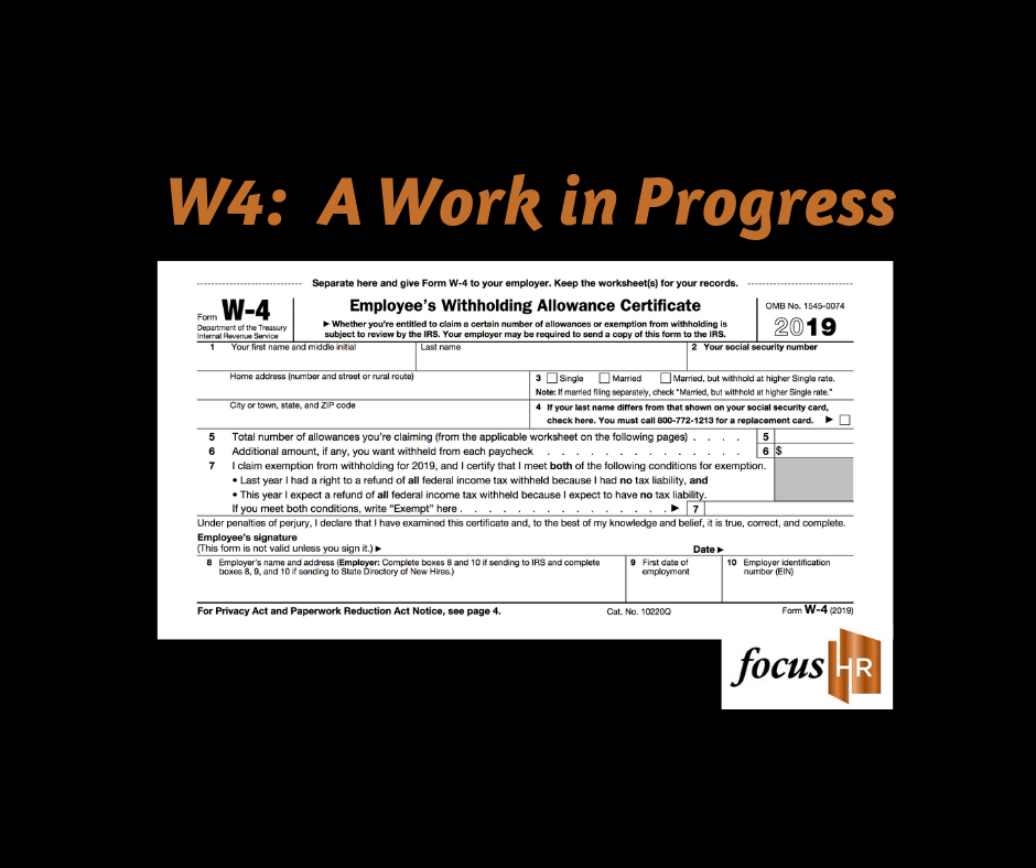 W4 A Work in Progress Focus HR Inc.